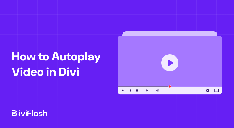How to Autoplay Video in Divi: A Step-by-Step Guide
