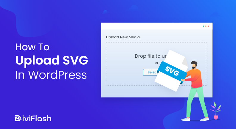 How to Upload SVG in WordPress