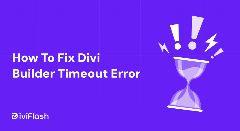 how-to-fix-divi-builder-timeout-error