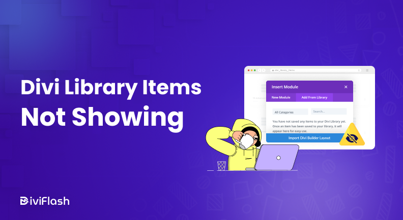 Divi Library Items Not Showing