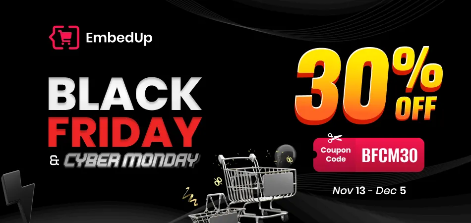 EmbedUp Black Friday Deal 2025 