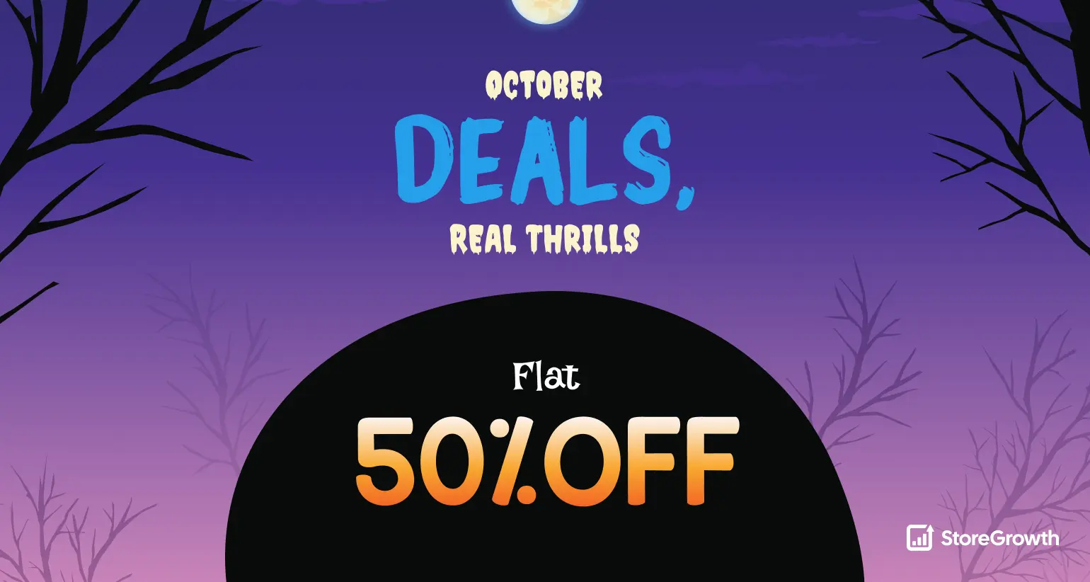 StoreGrowth Halloween Deal 2025
