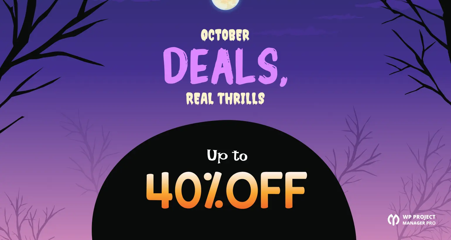 WP Project Manager Halloween Deal 2025