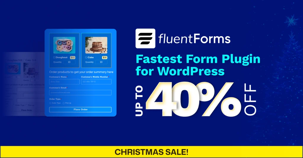 Fluent Forms Holiday Deals Details 2025 - 2026
