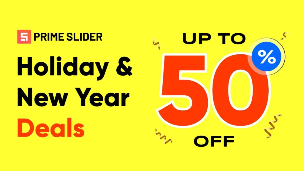 Prime Slider Holiday Deals Details 2025 - 2026