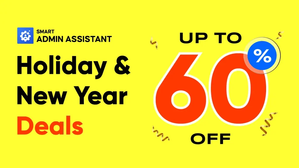 Smart Admin Assistant Holiday Deals Details 2025 - 2026