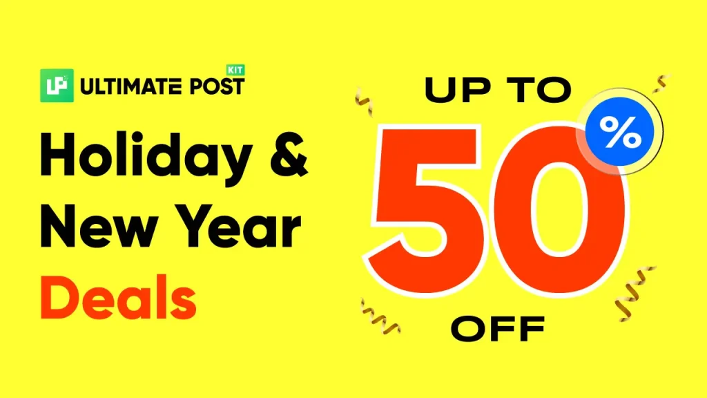 Ultimate Post Kit Holiday Deals Details 2025 - 2026