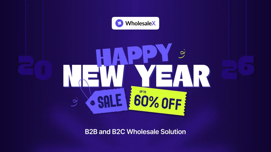 WholesaleX Holiday Deals Details 2025 - 2026