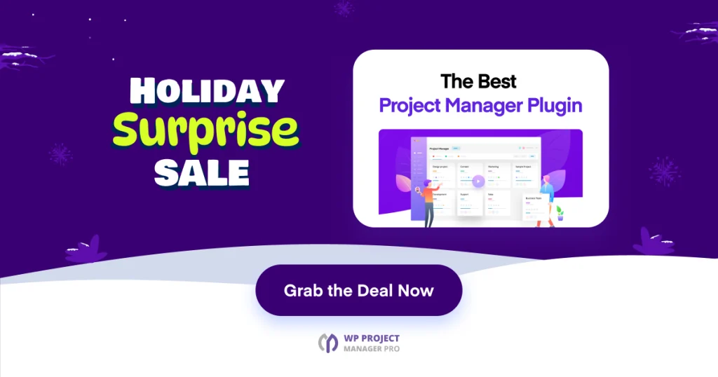 WP Project Manager Holiday Deals Details 2025 - 2026