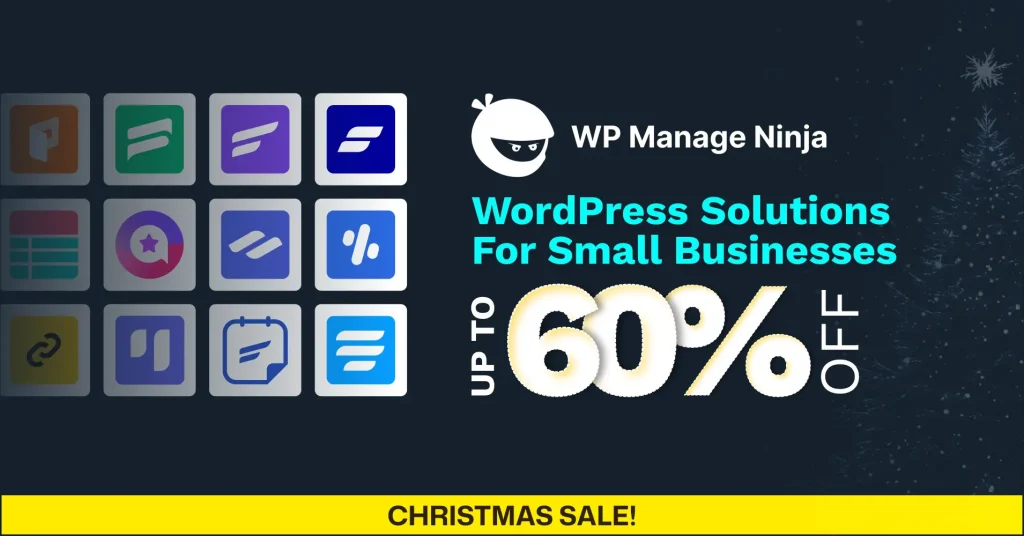 WPManageNinja Holiday Deals Details 2025 - 2026