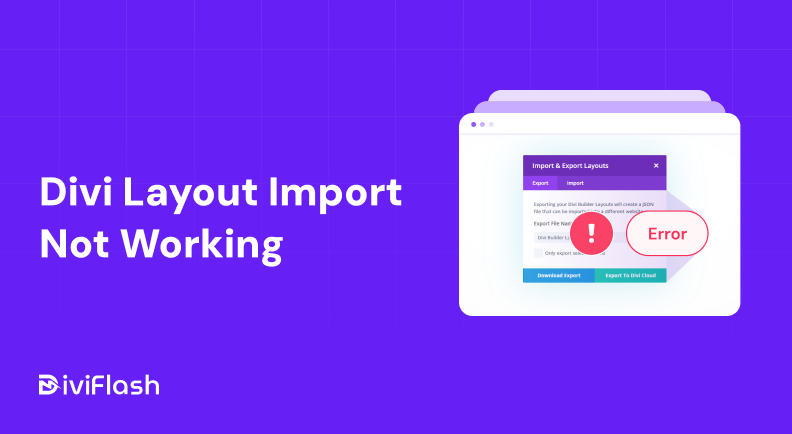 How to Fix Divi Layout Import Not Working (Step-by-Step)
