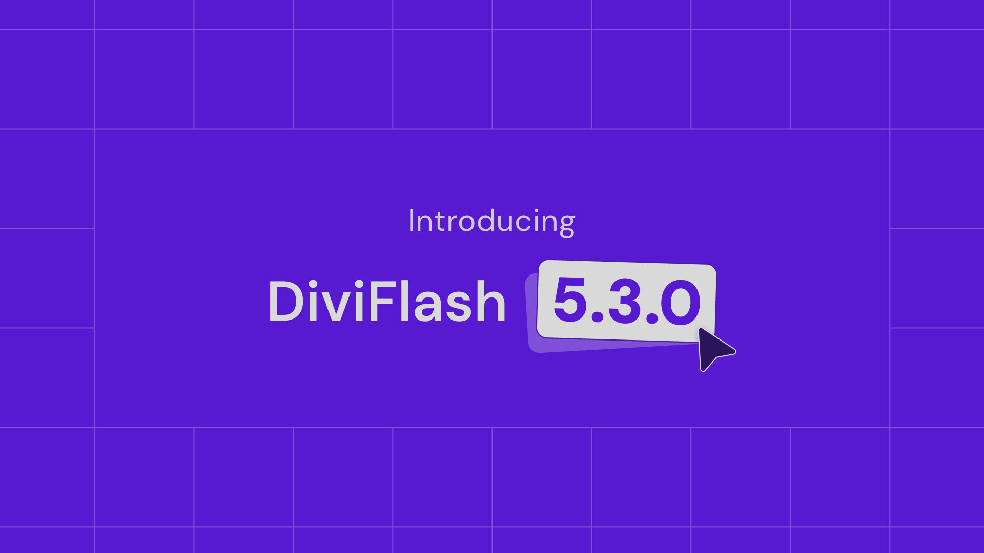introducing-diviflash-5.3.0 website diviflash divi-5 compatibility update roadmap