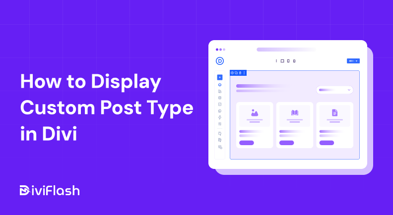 How to Display Custom Post Types in Divi: 2 Easy Ways